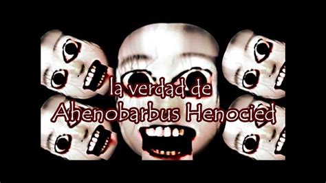 La Verdad De Ahenobarbus Henocied Terror Extremo Youtube