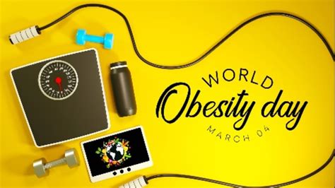 When Is World Obesity Day 2023 Date Theme History Significance And