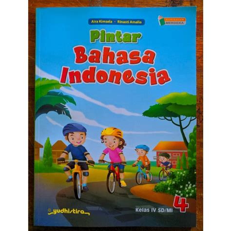 Jual Buku Pintar Bahasa Indonesia Kelas Iv Sd Mi Kurikulum Merdeka K