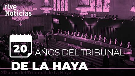 TRIBUNAL DE LA HAYA La CORTE INTERNACIONAL Para DELITOS De EXTREMA