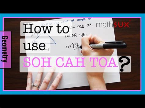 Soh Cah Toa How To Use It To Solve Right Triangles Schooltube