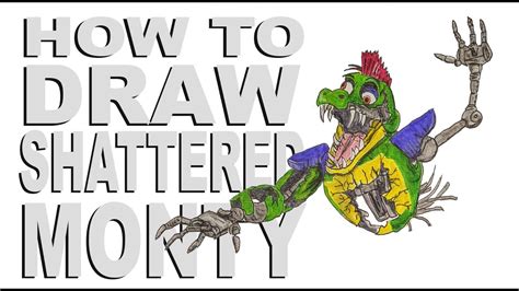 How To Draw Shattered Monty Fnaf Security Breach Youtube