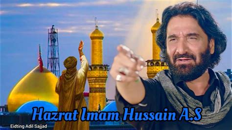 Hazrat Imam Hussain A S Nadeem Sarwar Noha New Whatapp Status New 2022