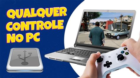 COMO CONFIGURAR QUALQUER CONTROLE JOYSTICK No PC TODOS OS JOGOS YouTube