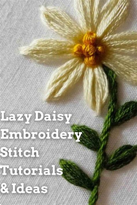 Easy Lazy Daisy Embroidery Stitch Tutorials Ideas Meshthread