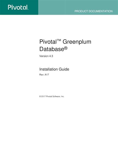 (PDF) Pivotal Greenplum Database Installation Guide 8 About the Greenplum Database Documentation ...