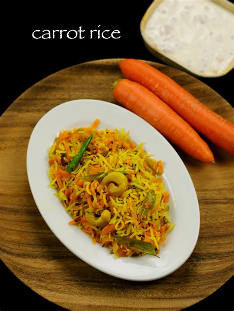 Carrot Rice Recipe Carrot Pulao Recipe Carrot Pulav Recipe