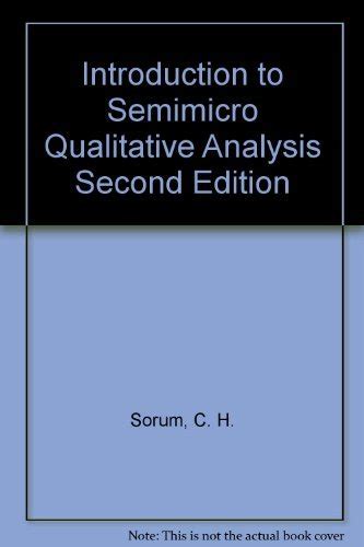 Introduction To Semimicro Qualitative Analysis Ch Sorum