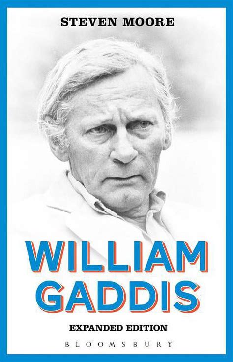 William Gaddis Expanded Edition Paperback