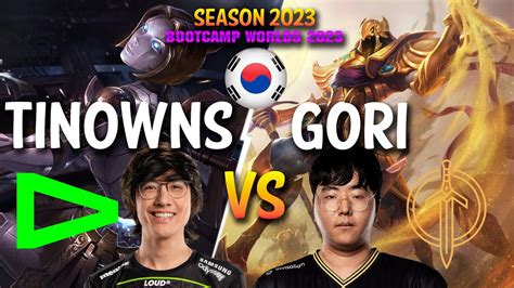 LLL Tinowns Vs GG Gori Tinowns ORIANNA Vs Gori AZIR Mid Patch 13 19