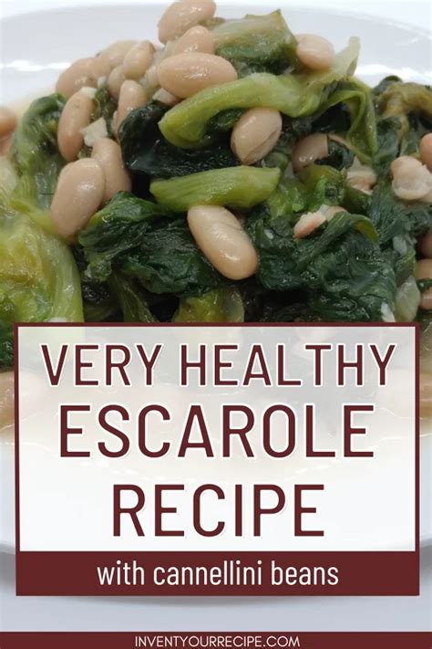 Healthy Escarole And Beans Recipe: From The Garden Meal Idea