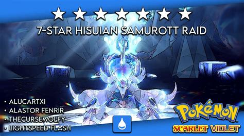 7 Star Hisuian Samurott Tera Raid Event Pokemon Scarlet Violet YouTube