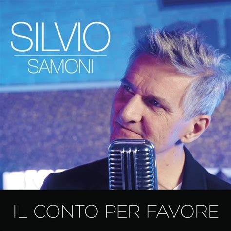 SILVIO SAMONI Wissenswertes über seine neue CD Mit dir Smago