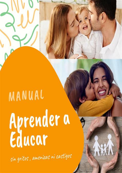 Manual Aprende A Educar Sin Gritos Ni Amenazas Ni Castigos By