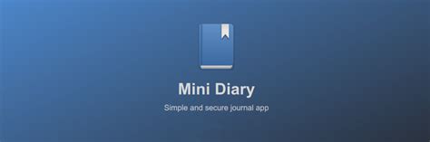mini diary  simple  safe diary app