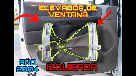 Como Reemplazar El Elevador O Regulador De La Ventana Derecha Izquierda