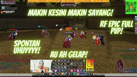 Live Rf Epic Mabar Kuy Coeg Alah Sia Boy Busetttt Rfepic Rfbuset