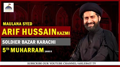 Live Majlis Maulana Syed Arif Hussain Kazmi Th Muharram