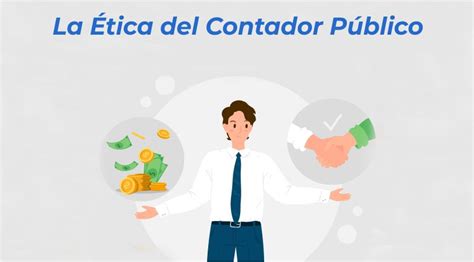 La Ética Del Contador Público