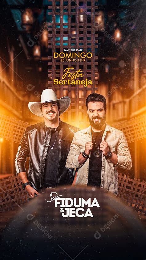 Story Festa Sertaneja Flyer Fiduma Jeca Social Media Psd Edit Vel