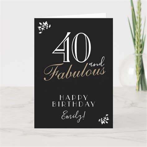 40 And Fabulous Elegant Black 40th Birthday Card Zazzle Birthday Cards 40th Birthday Cards