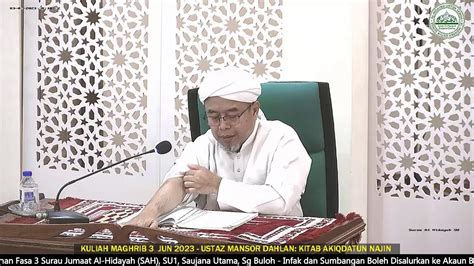 Kuliah Maghrib Mei Ustaz Mustafar Mohd Suki Tafsir Ayat Ayat