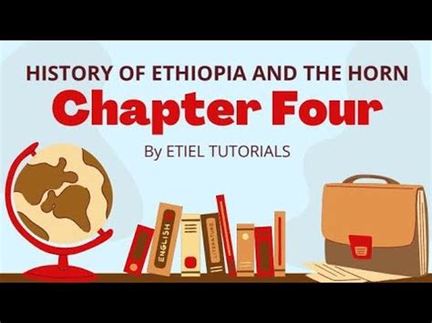 HISTORY OF ETHIOPIA AND THE HORN UNIT FOUR PART THREE YouTube