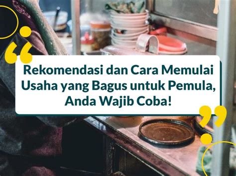 Bisnis Apa Yang Bagus Untuk Pemula Homecare24