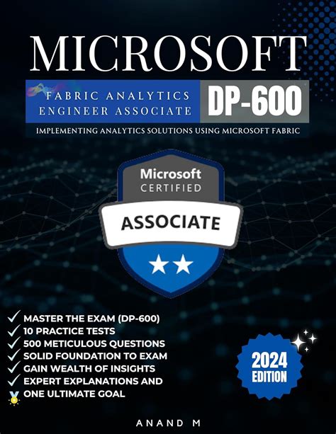 MICROSOFT FABRIC ANALYTICS ENGINEER ASSOCIATE MASTER THE EXAM DP 600