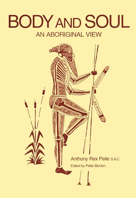 Buy Body And Soul An Aboriginal View By A R Peile The Chart And Map Shop