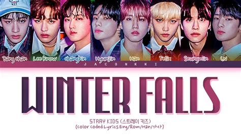 Stray Kids Winter Falls 1 Hour With Lyrics 스트레이 키즈 Winter Falls 1