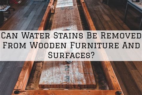 How Do I Remove Water Stains From Wood Table At Hugo Brecht Blog