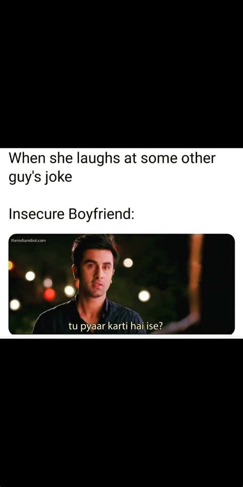 Insecure Boyfriend Meme