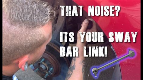 Annoying Suspension Noise Find Out If A Faulty Sway Bar Link Is The