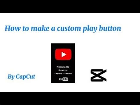 How To Make A Custom Play Button By Capcut Easy Tutorial Playbutton