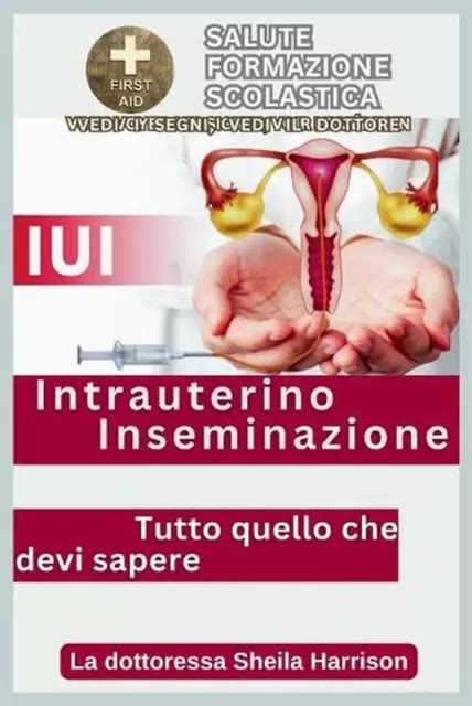 Iui Intrauterino Inseminazione Tutto Quello Che Devi Sapere