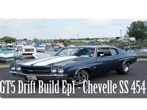 Gran Turismo 5 Drift Build Ep 1 Chevelle SS 454 Big Block SLAPTrain