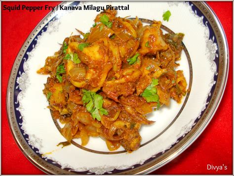 Squid Pepper Fry Kanava Milagu Pirattal You Too Can Cook