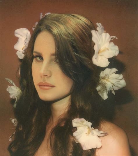 Lana Del Rey Lana Del Rey Love Lana Del Rey Lana Del Ray