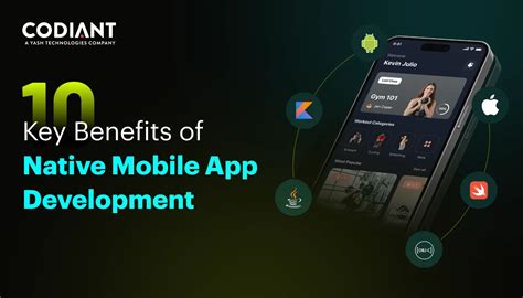 10 Key Benefits Of Native Mobile App Development Codiant Blog