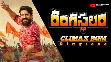 Rangasthalam Climax Bgm Rangasthalam Bgm Dsp Bgms Ringtone Abc