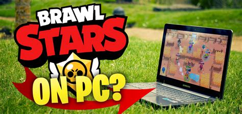 How To Downloadinstall Brawl Stars On Pc