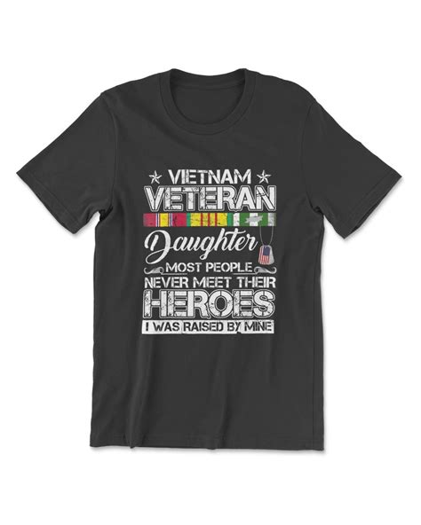 Vietnam Veteran Daughter Raised By My Hero T Senprints