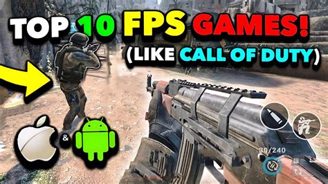 Top 10 BEST FPS Games Like Call Of Duty For IOS Android 2023 High