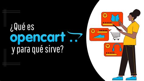 Qu Es Opencart Y Para Qu Sirve