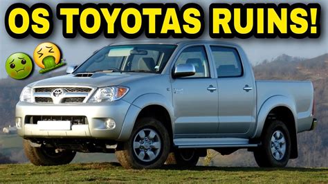 OS PIORES CARROS DA TOYOTA NO BRASIL YouTube