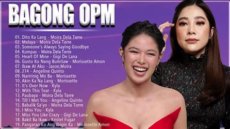 Moira Dela Torre Morissette Gigi Reyne Top 1 Mix Bagong OPM