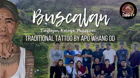 Apo Whang Od Traditional Tattoo Buscalan Kalinga Youtube