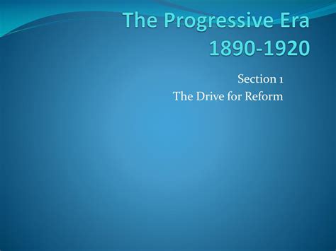 Ppt The Progressive Era 1890 1920 Powerpoint Presentation Free Download Id 2005692