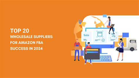 Top 20 Wholesale Suppliers For Amazon FBA Success In 2024